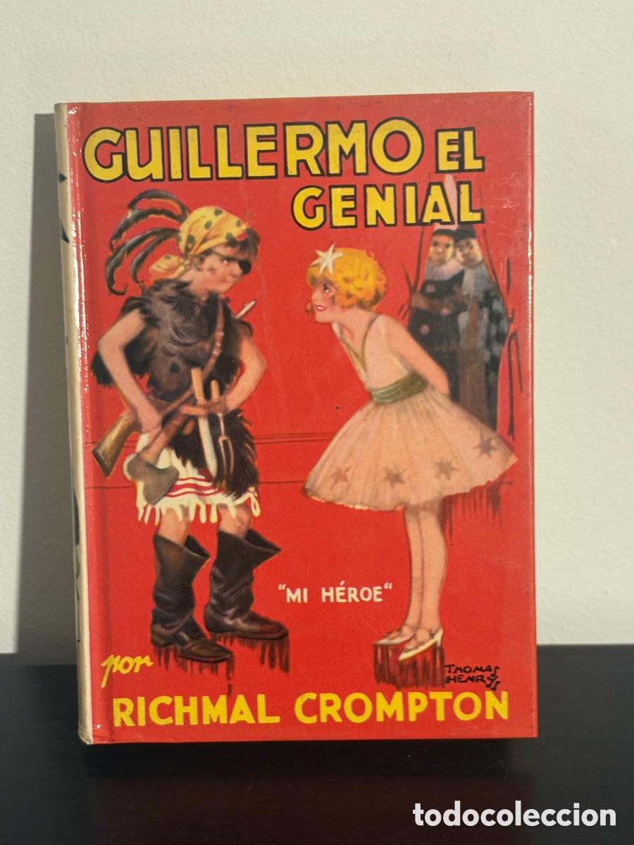 Gebrauchte B&uuml;cher: Libro Guillermo el Genialc Richmal Crompton, Editorial Molino