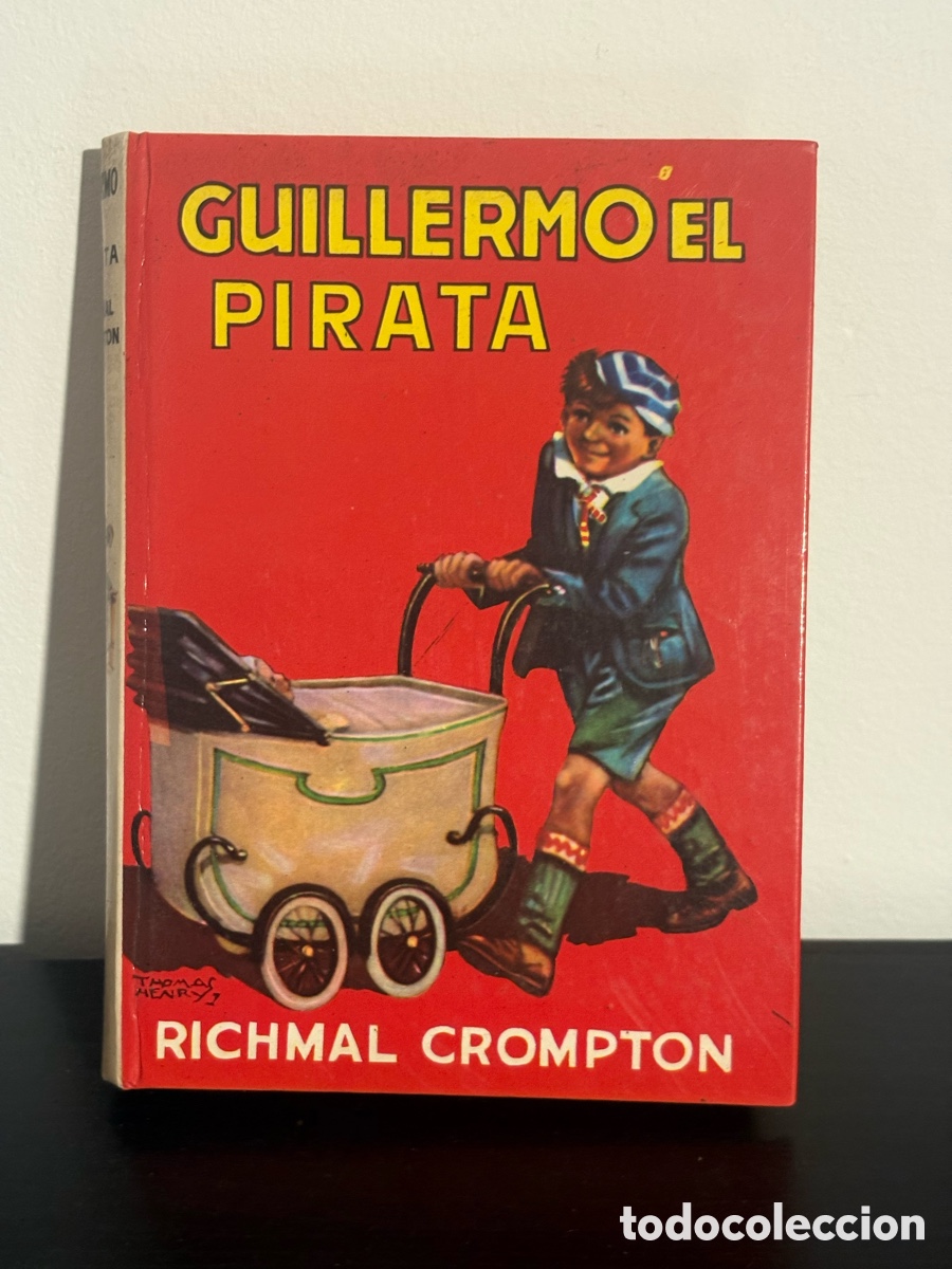 Libros de segunda mano: Libro Guillermo el pirata, Richmal Crompton, Editorial Molino