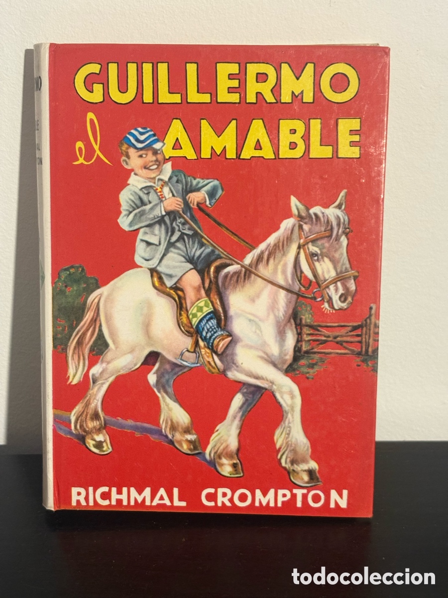 Libros de segunda mano: Libro Guillermo el amable, Richmal Crompton, Editorial Molino