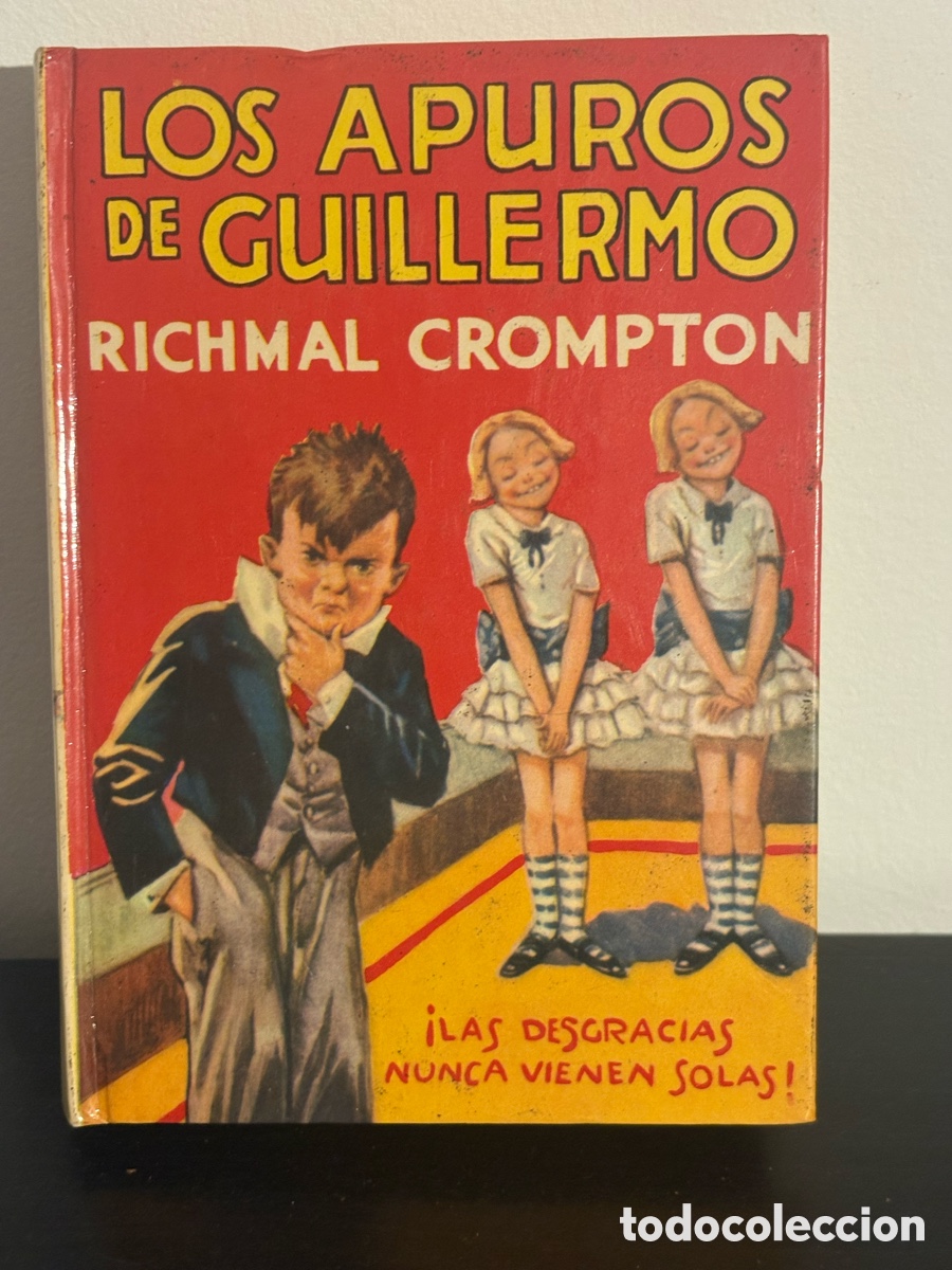 Libros de segunda mano: Libro Los apuros de Guillermo, Richmal Crompton, Editorial Molino