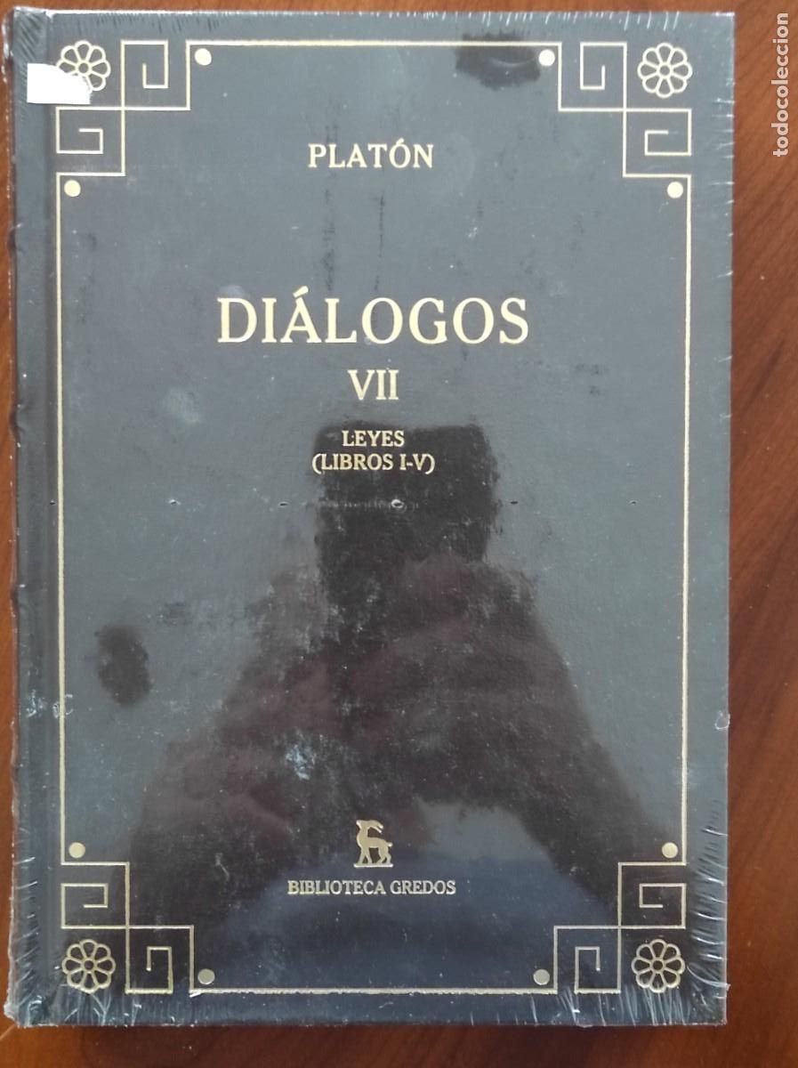 Libros de segunda mano: DI&Aacute;LOGOS VII - LEYES (LIBROS I-V) - PLAT&Oacute;N - COLECCI&Oacute;N BIBLIOTECA GREDOS N&ordm; 31 - EDITA RBA