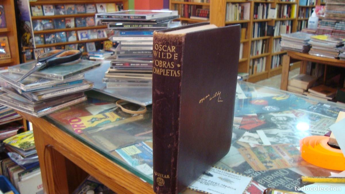 Libros de segunda mano: OBRAS COMPLETAS DE OSCAR WILDE - AGUILAR EDITOR - 1958 6&ordf; edicion