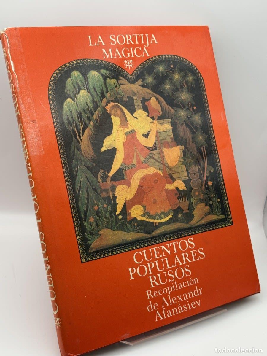 Libros de segunda mano: La sortija m&aacute;gica Cuentos populares rusos - Alexandr Afan&aacute;siev