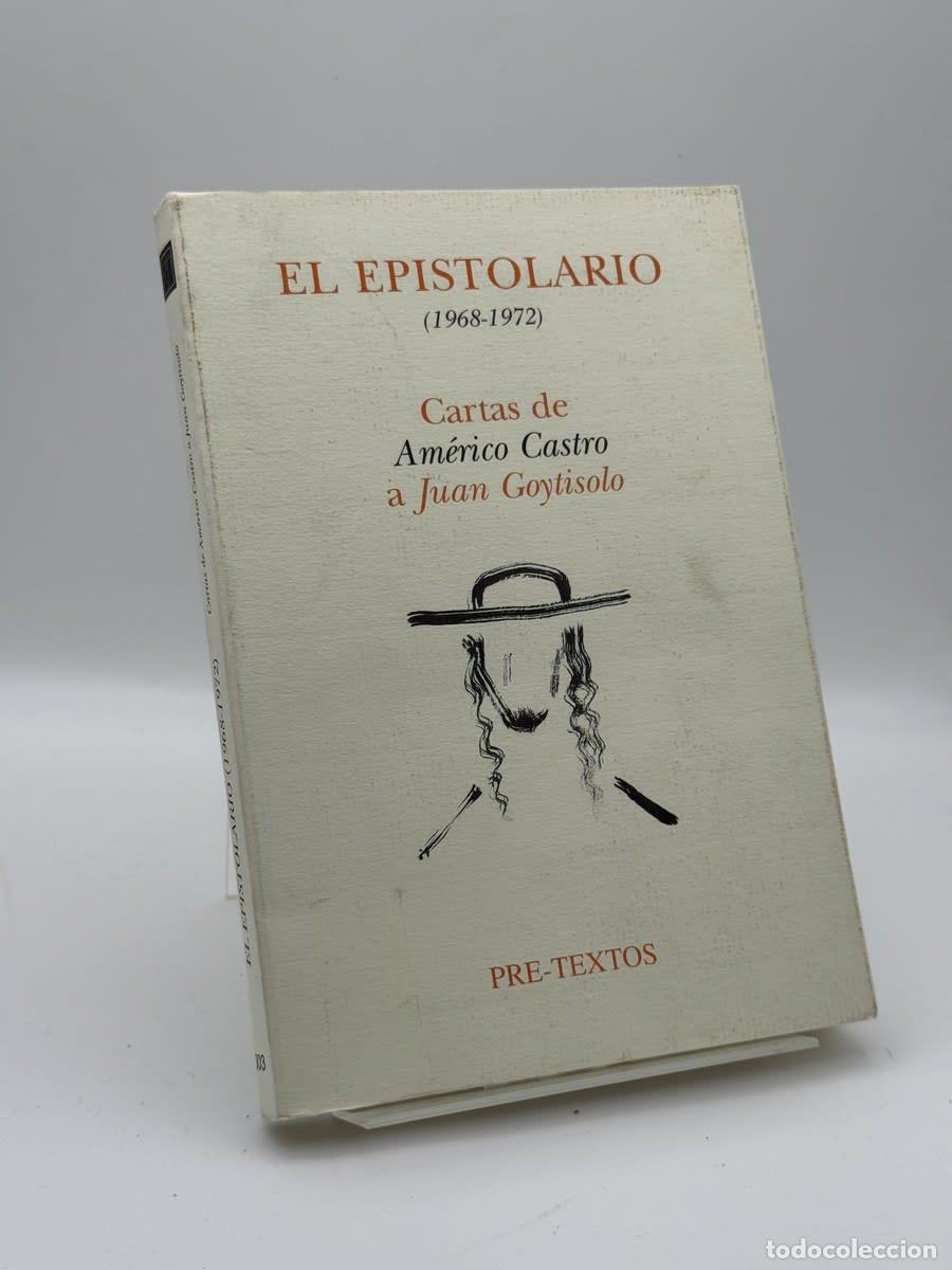 Libros de segunda mano: El epistolario - Am&eacute;rico Castro, Juan Goytisolo
