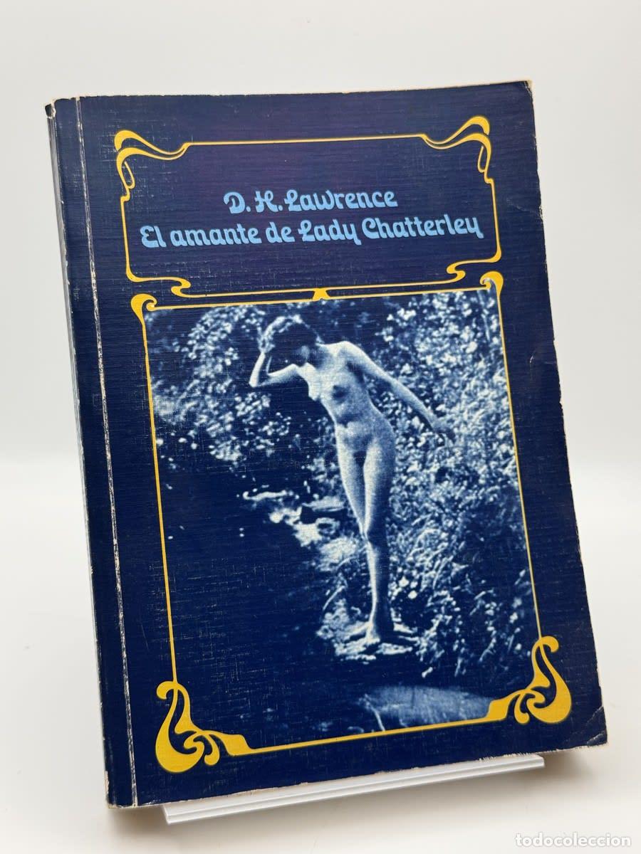 Libri di seconda mano: El amante de Lady Chatterley - D. H. Lawrence