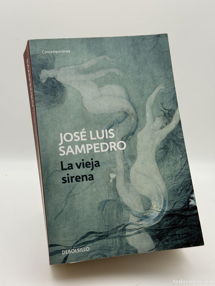 Livros em segunda m&atilde;o: La vieja sirena - Jos&eacute; Luis Sampedro