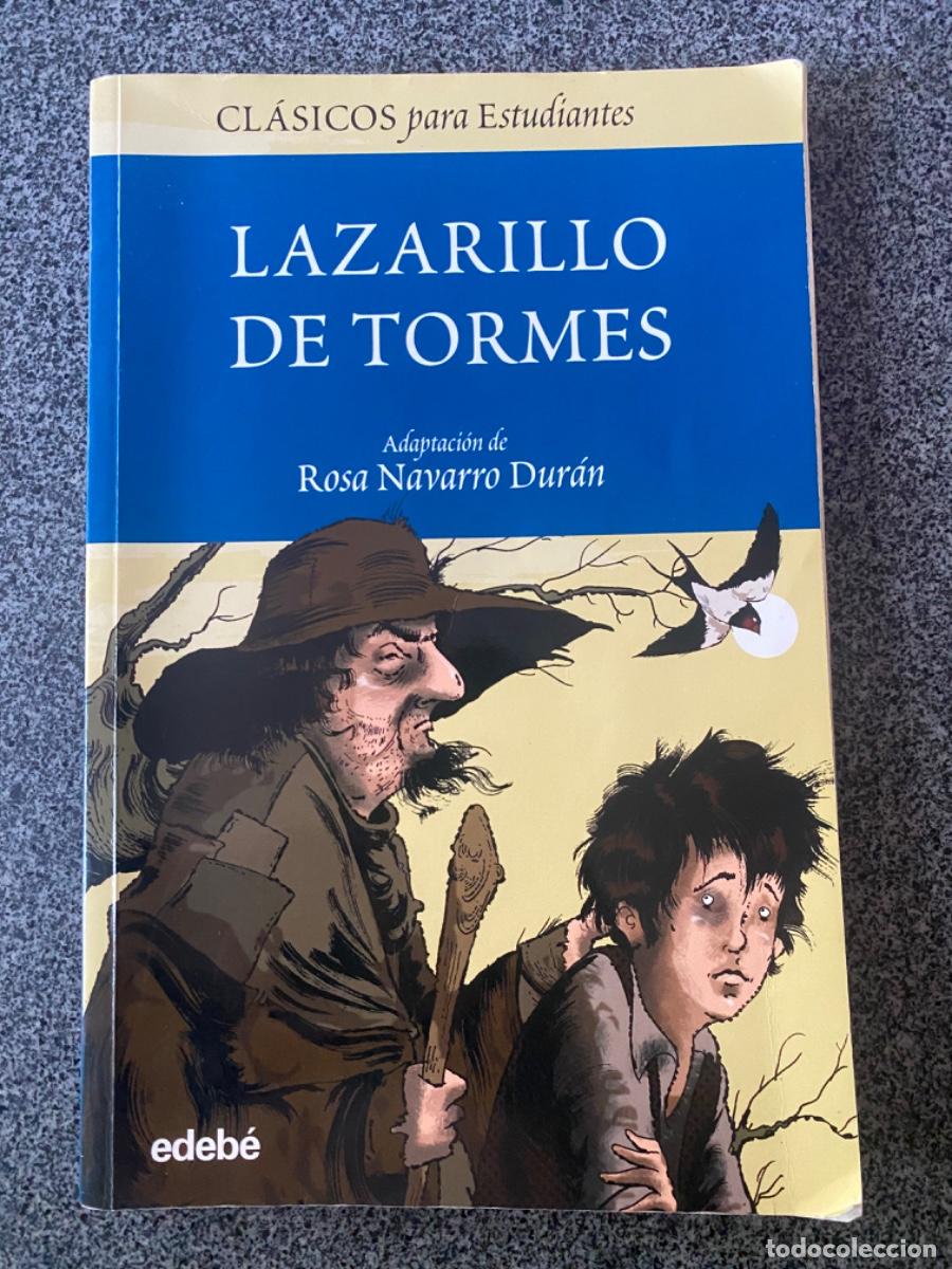 Libros de segunda mano: LAZARILLO DE TORMES - ADAPTACI&Oacute;N ROSA NAVARRO DUR&Aacute;N - 8&ordf; EDICI&Oacute;N - EDEB&Eacute; - 2011 - &iexcl;BUEN ESTADO!