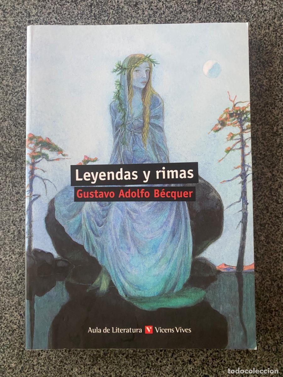 Libros de segunda mano: LEYENDA Y RIMAS - B&Eacute;CQUER - AULA DE LITERATURA - VICENS VIVES - 2017 - &iexcl;NUEVO!