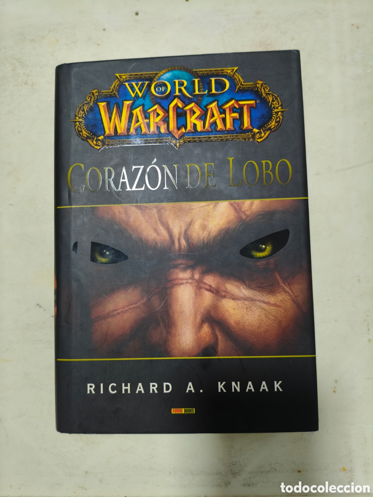 Libros de segunda mano: WORLD OF WARCRAFT: CORAZON DE LOBO - Foto 2