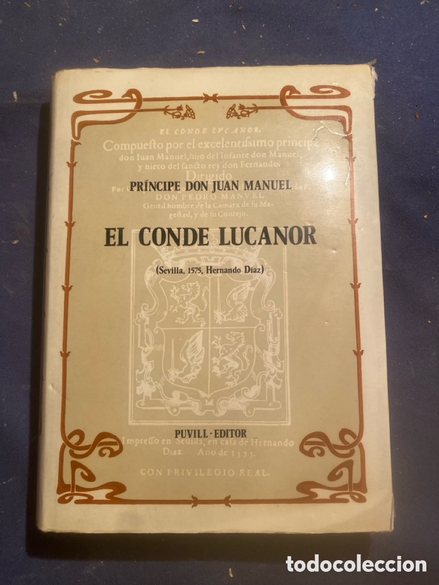 Gebrauchte B&uuml;cher: DON JUAN MANUEL: - EL CONDE LUCANOR (Edici&oacute;n facs&iacute;mil de la 1a. ed. de Sevilla 1575) - (1978)