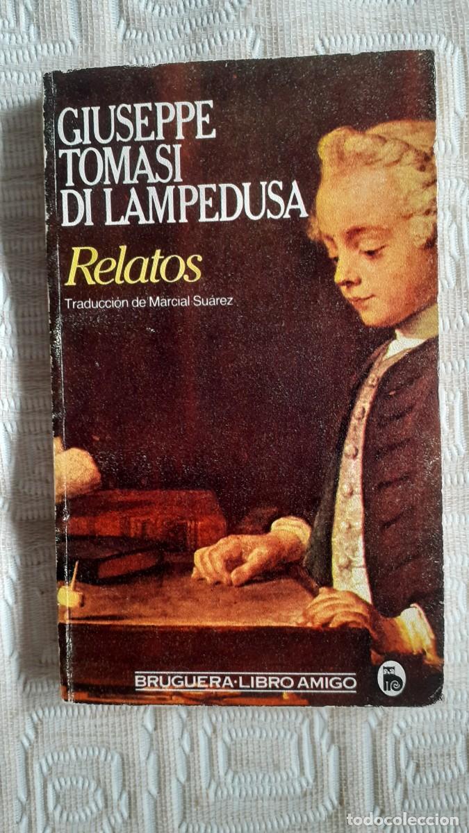 Libros de segunda mano: RELATOS.- Giuseppe Tomasi di Lampedusa (Bruguera)