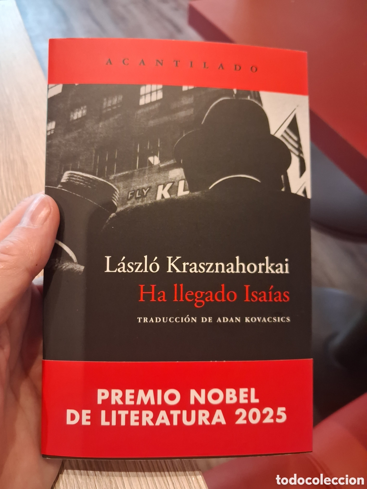 Libros de segunda mano: Ha llegado Isa&iacute;as, Laszlo Krasznahorkai
