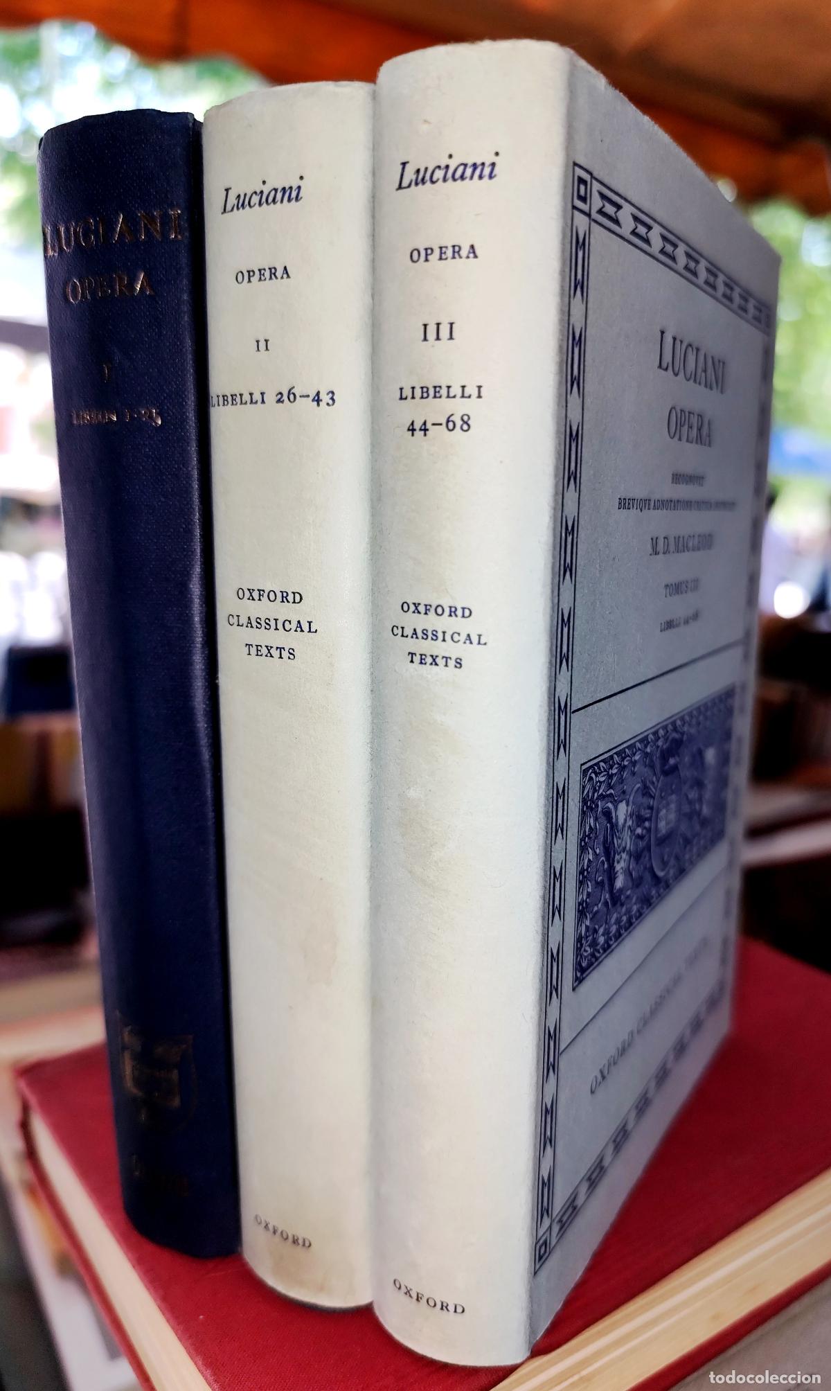 Libros de segunda mano: LUCIANI OPERA ( TRES TOMOS) LIBELLI 1 - 68 ( LUCIANO DE SAMOSATA ) (GRIEGO ANTIGUO DIALECTO &Aacute;TICO)