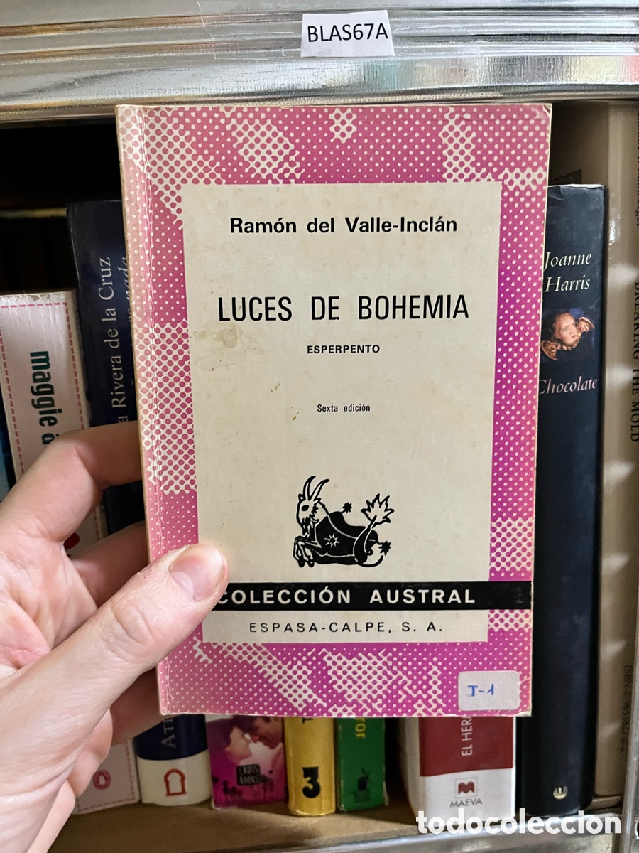 Libros de segunda mano: BLAS67A Ram&oacute;n del Valle-Incl&aacute;n LUCES DE BOHEMIA ESPERPENTO COLECCI&Oacute;N AUSTRAL