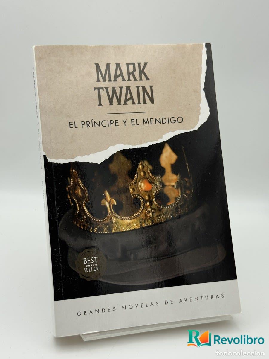 Libros de segunda mano: El pr&iacute;ncipe y el mendigo - Mark Twain