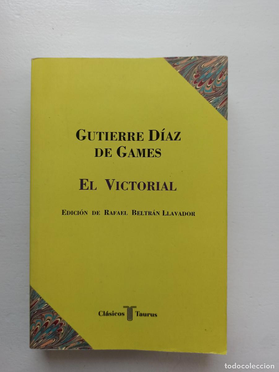 Libros de segunda mano: El Victorial - Gutierre D&iacute;az de Games