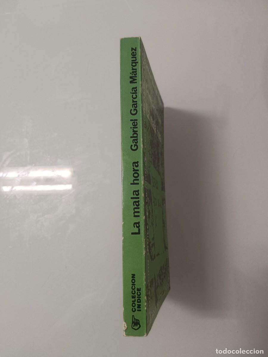 Libros de segunda mano: LA MALA HORA. GARC&Iacute;A M&Aacute;RQUEZ - Foto 4