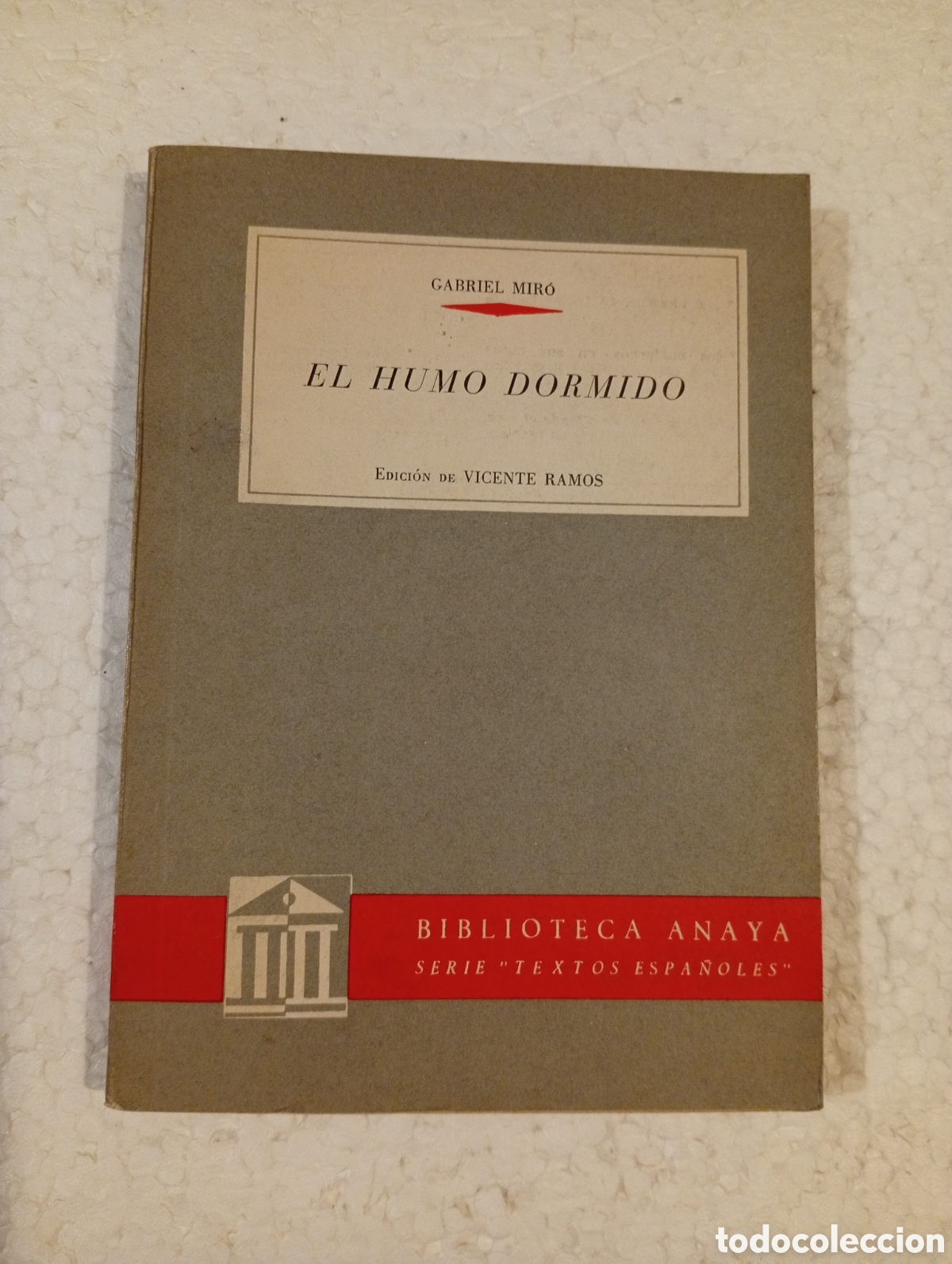 Libros de segunda mano: GABRIEL MIR&Oacute;. EL HUMO DORMIDO. ANAYA. 1964
