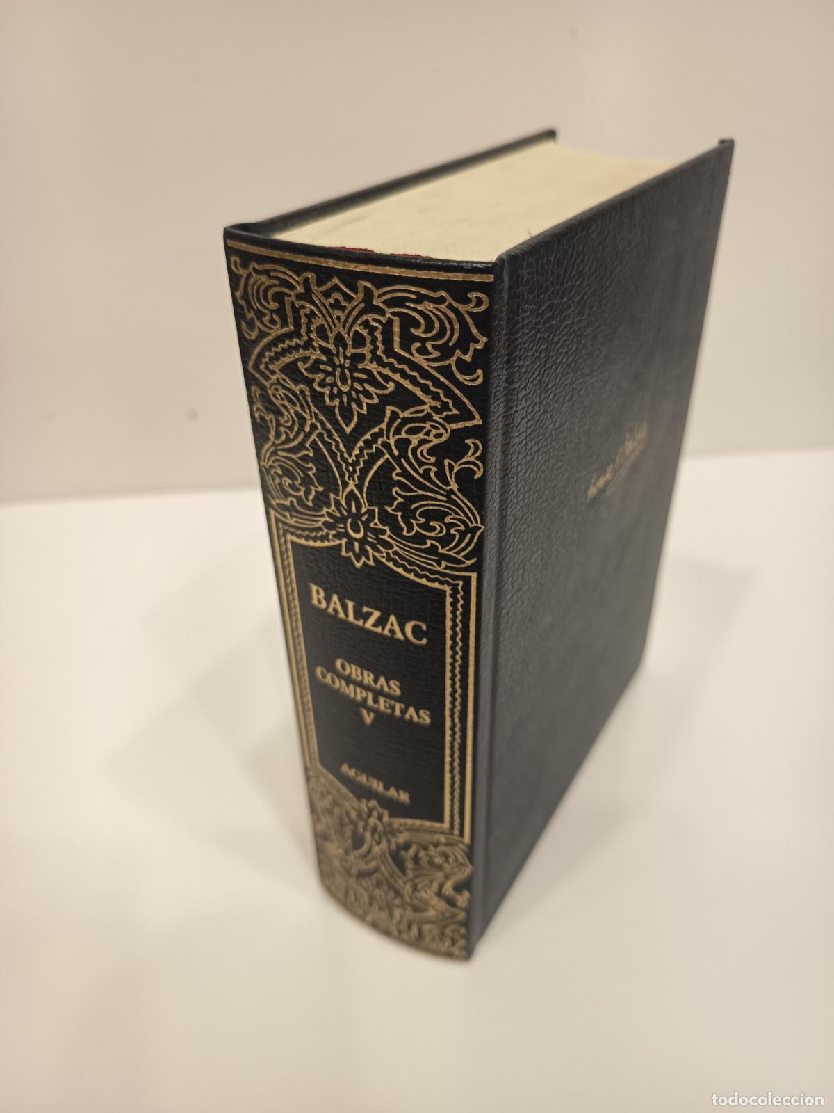 Gebrauchte B&uuml;cher: 2004 - BALZAC. Obras completas V - AGUILAR