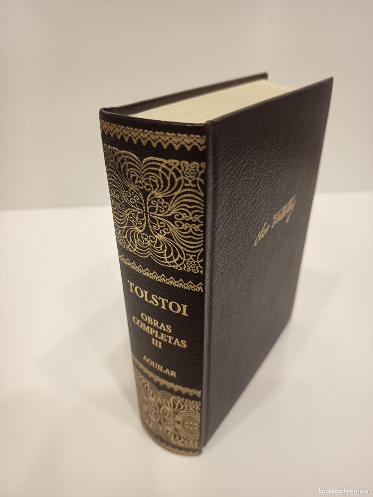 Gebrauchte B&uuml;cher: 2004 - TOLSTOI. Obras completas III - AGUILAR