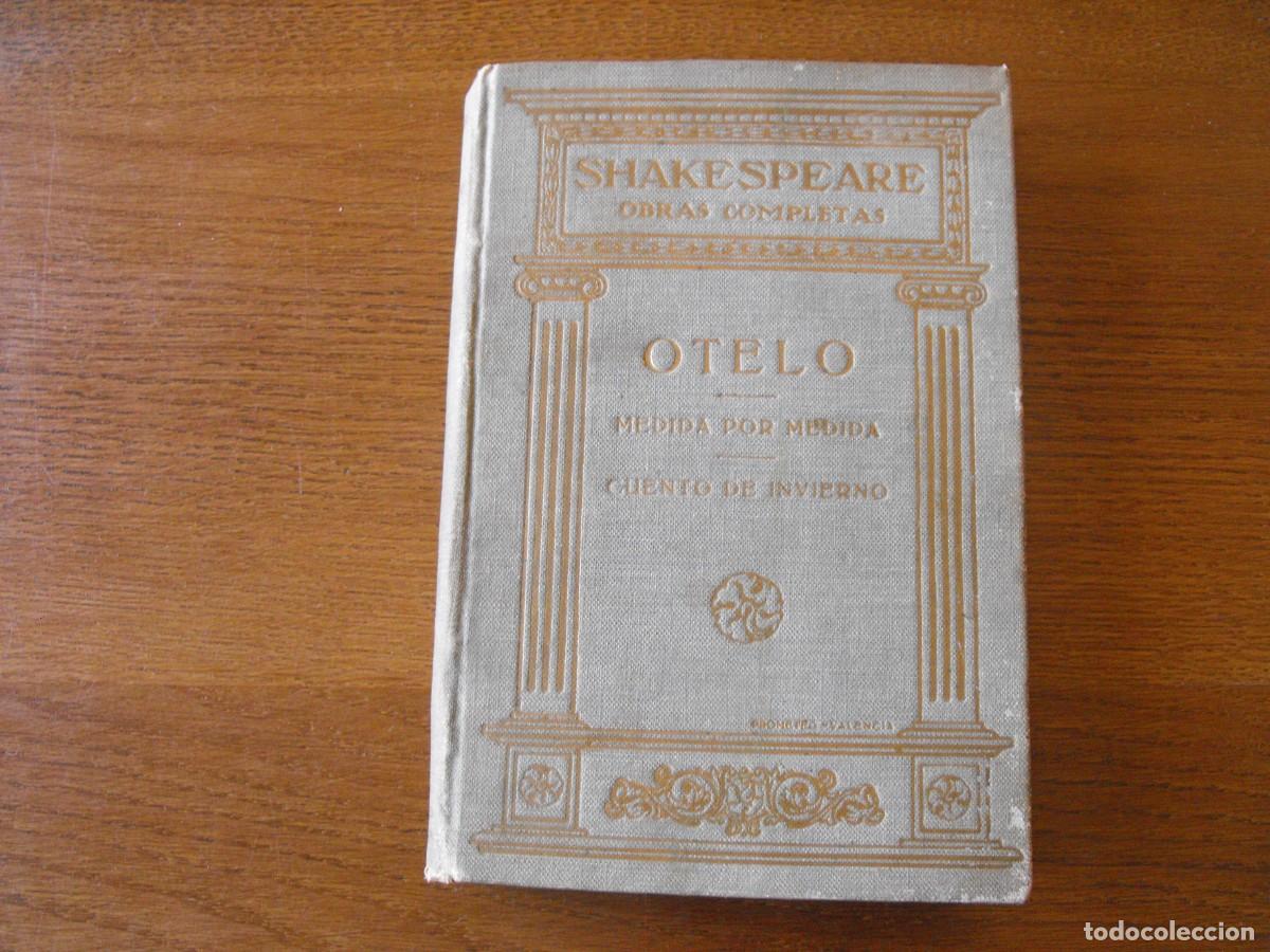 Gebrauchte B&uuml;cher: Shakespeare. Otelo y otras. Tomo II de las Obras completa. Editorial Prometeo.