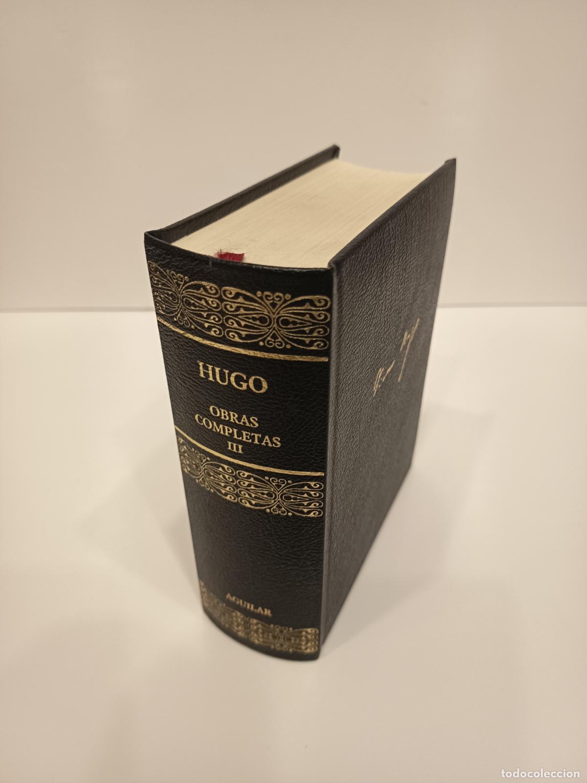 Second hand books: 2004 - V&Iacute;CTOR HUGO. Obras completas III - AGUILAR