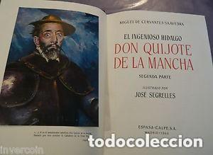 Libros de segunda mano: Don Quijote de la Mancha, edici&oacute;n ilustrada por J. Segrelles (1979)