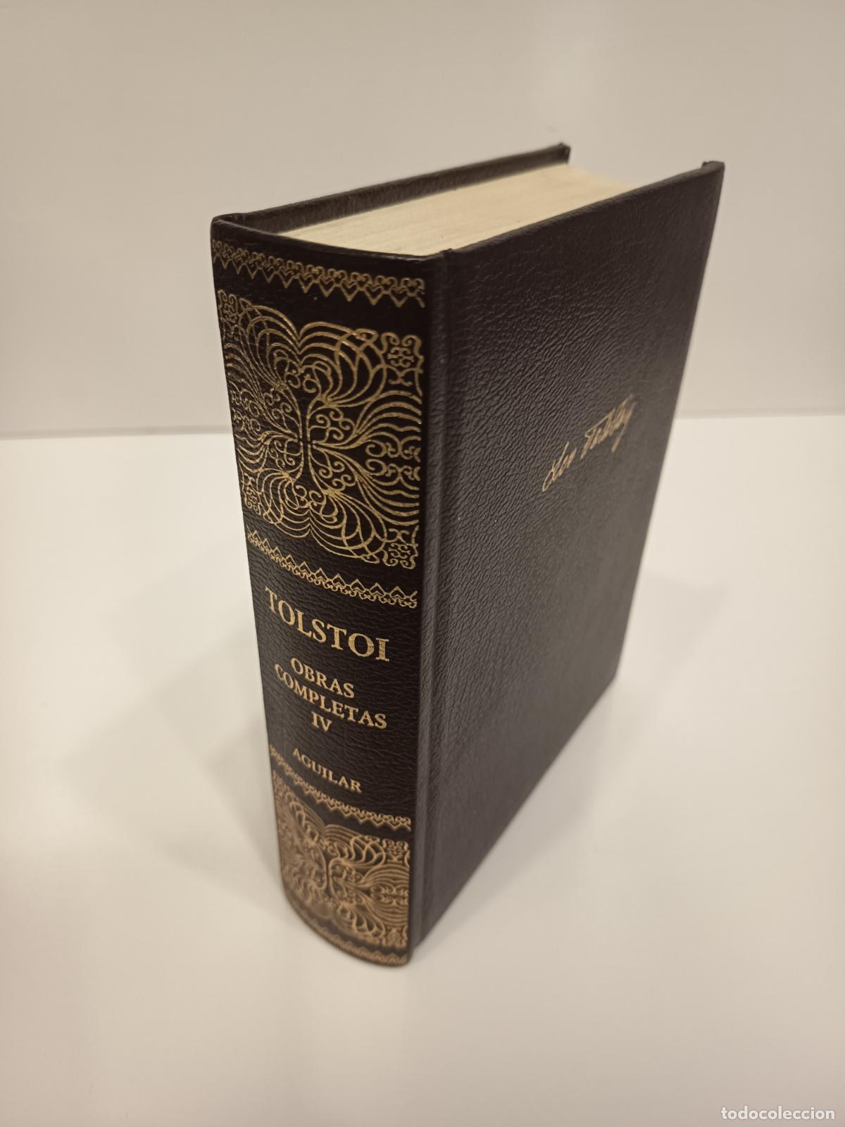 Livros em segunda m&atilde;o: 2004 - TOLSTOI. Obras completas IV - AGUILAR