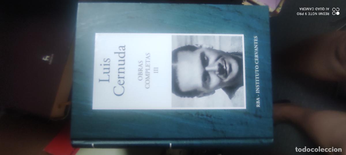 Libros de segunda mano: LUIS CERNUDA OBRAS COMPLETAS III,RBA EDIC.2006,922 PAG