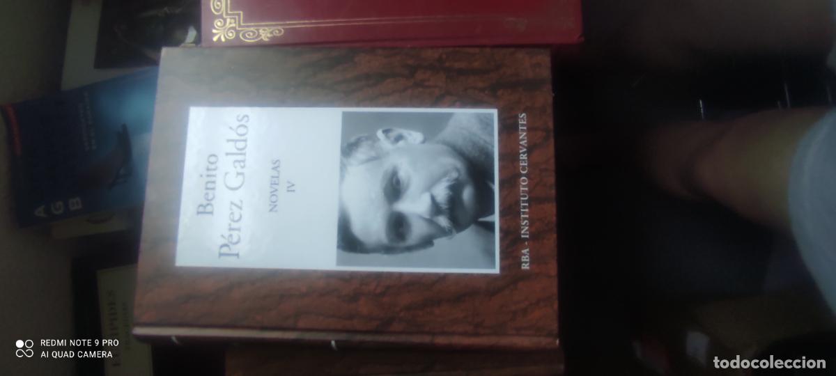 Libros de segunda mano: BENITO P&Eacute;REZ GALD&Oacute;S - NOVELAS IV - RBA & INSTITUTO CERVANTES