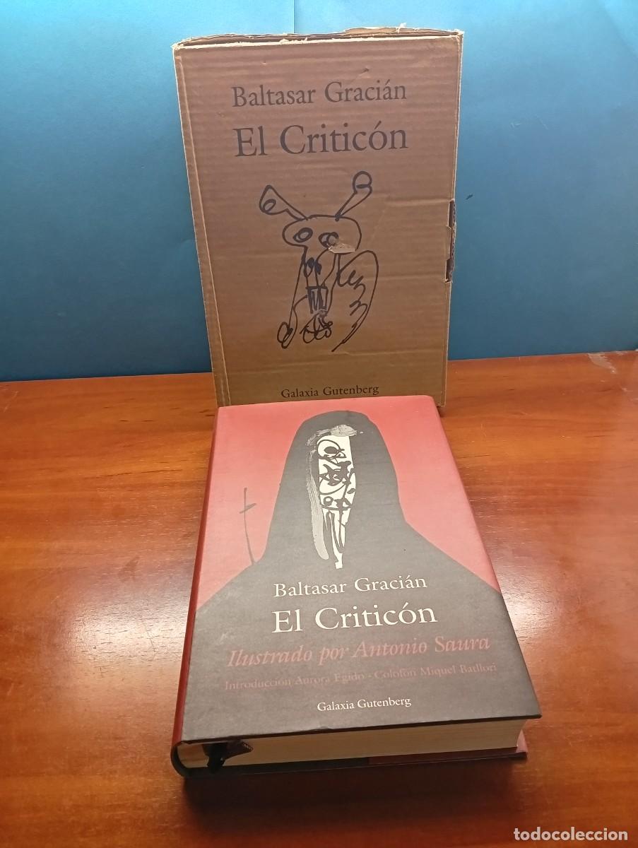 Libros de segunda mano: El Critic&oacute;n. Ilustrado Por Antonio Saura.- Baltasar Graci&aacute;n