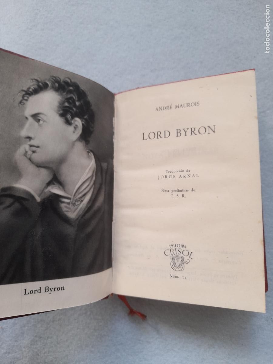 Libros de segunda mano: Lord Byron. Andr&eacute; Maurois. Crisol n&ordm; 11. - Foto 3
