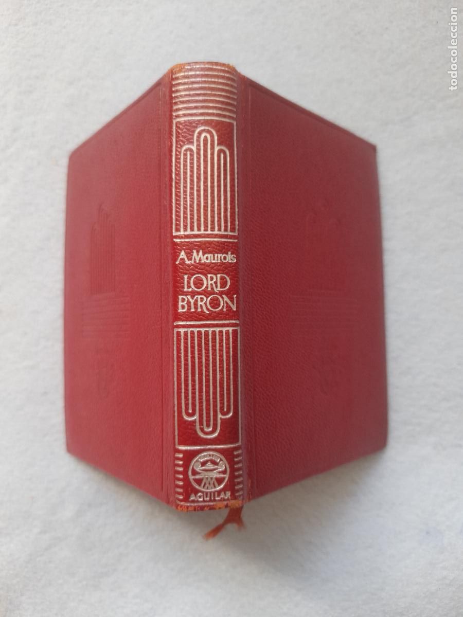 Libros de segunda mano: Lord Byron. Andr&eacute; Maurois. Crisol n&ordm; 11. - Foto 1
