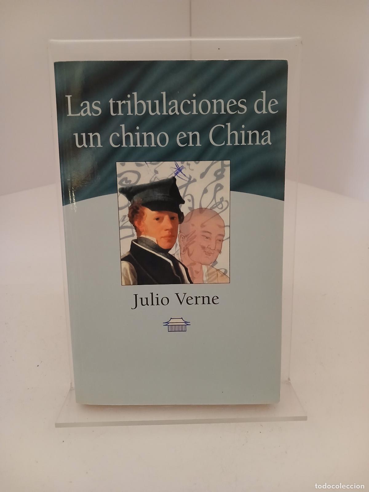 Libri di seconda mano: Las tribulaciones de un chino en China - Jules Verne