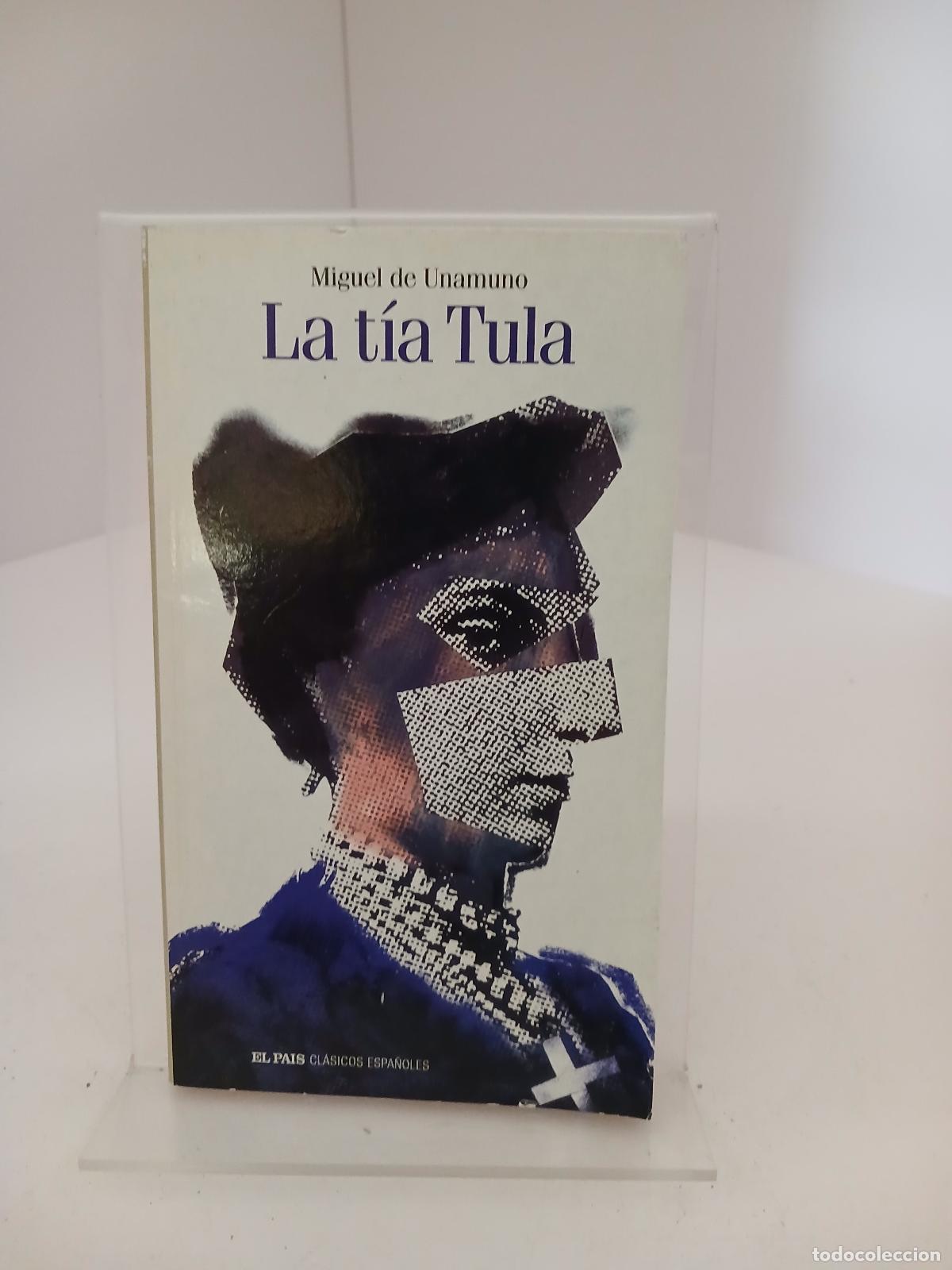 Libros de segunda mano: La t&iacute;a Tula - Miguel de Unamuno - Foto 1