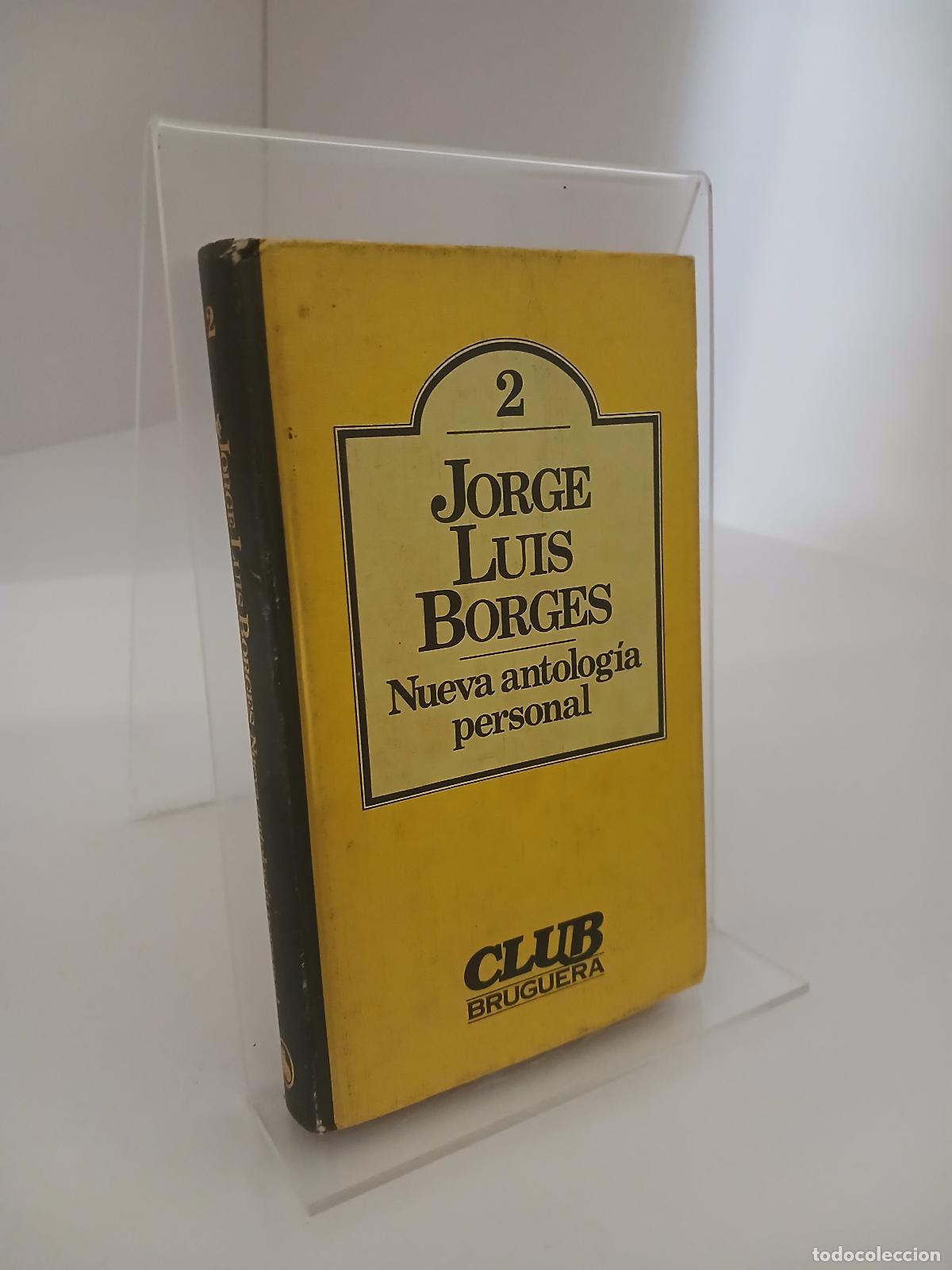 Libros de segunda mano: Nueva antolog&iacute;a personal - Jorge Luis Borges