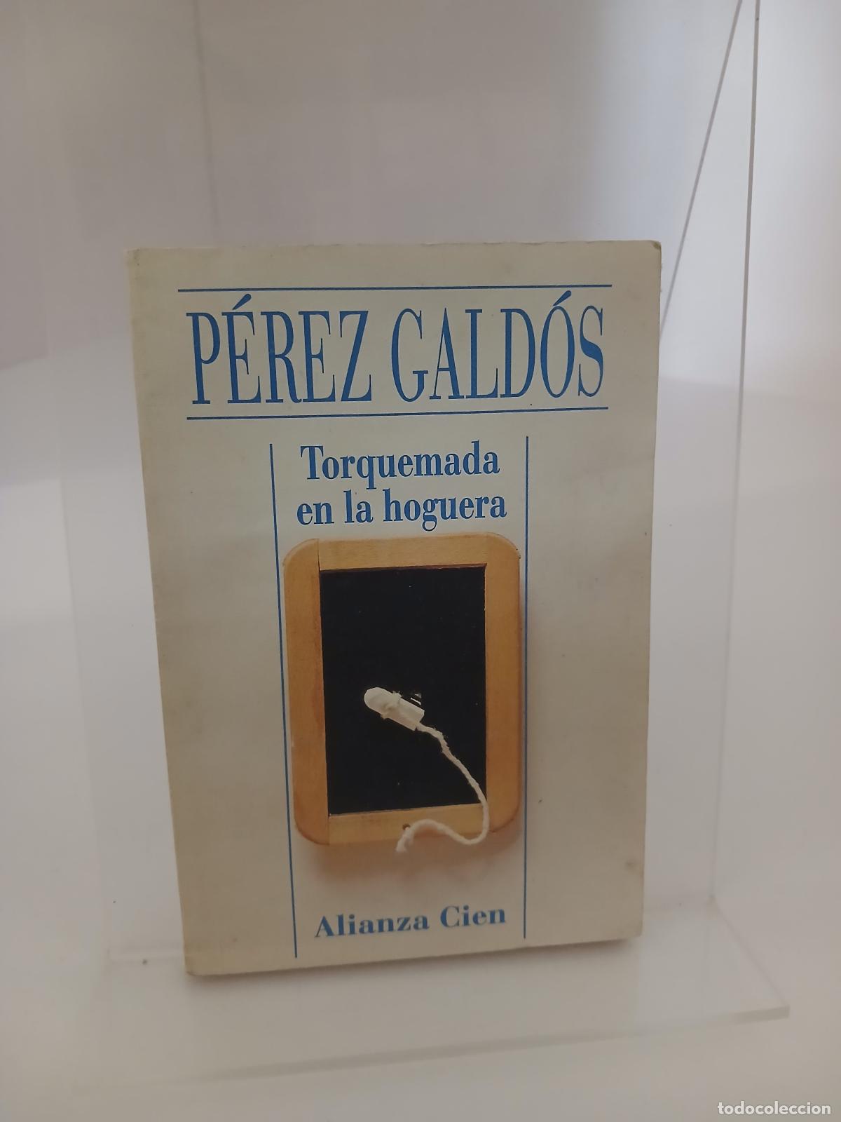 Libros de segunda mano: Torquemada en la hoguera - Benito P&eacute;rez Gald&oacute;s