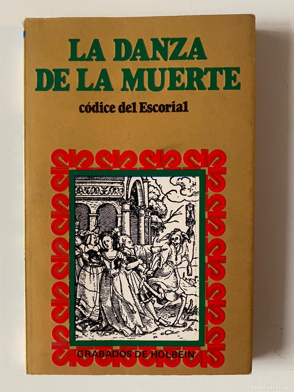 Libros de segunda mano: La danza de la muerte, códice de El Escorial. Grabados de Holbein