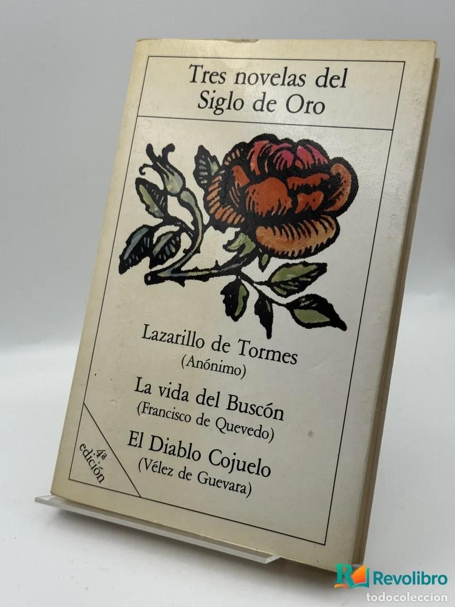 Libros de segunda mano: Tres novelas del Siglo de Oro - An&oacute;nimo, Francisco de Quevedo, V&eacute;lez de Guevara