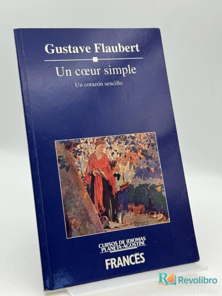Livres d'occasion: Un c&oelig;ur simple - Gustave Flaubert