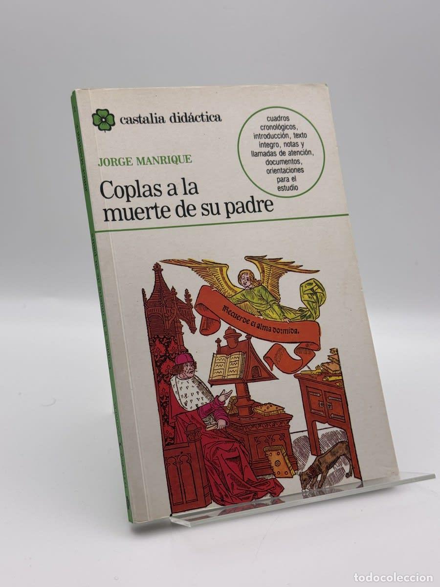 Libros de segunda mano: Coplas a la muerte de su padre - Jorge Manrique - Jorge Manrique, Carmen D&iacute;az Casta&ntilde;&oacute;n