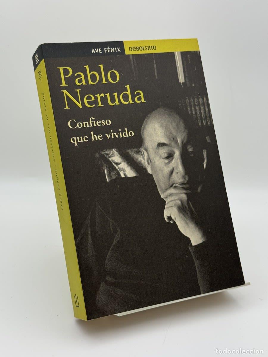 Libros de segunda mano: Confieso Que He Vivido - Pablo Neruda