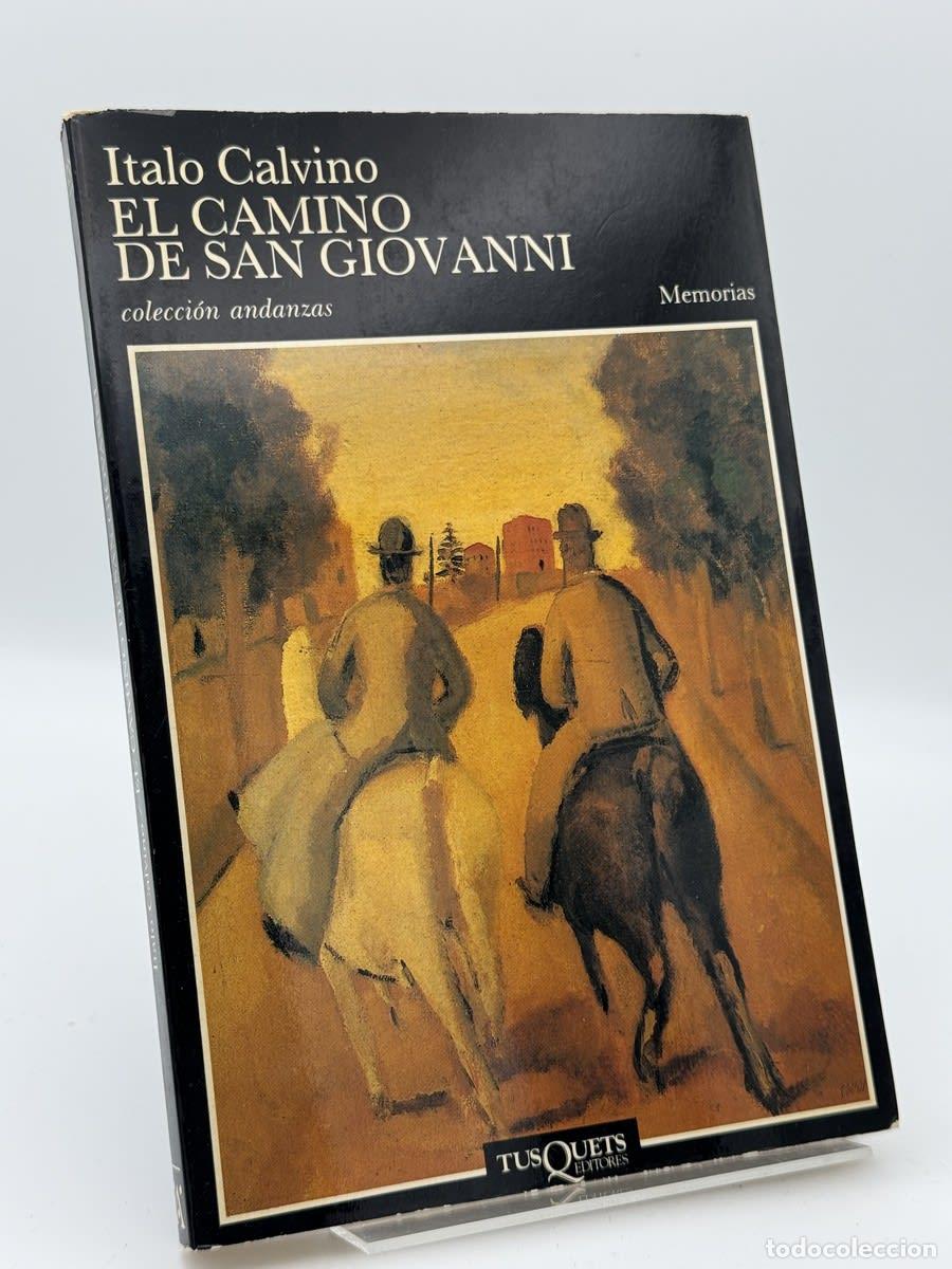 Libros de segunda mano: El camino de San Giovanni - Italo Calvino
