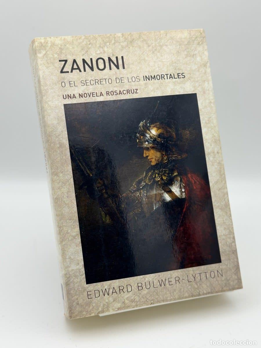 Libros de segunda mano: Zanoni o el secreto de los inmortales - Edward Bulwer Lytton