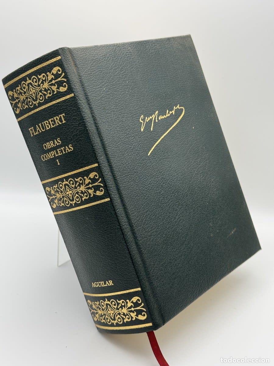 Second hand books: Obras completas Flaubert - Gustave Flaubert, Ricardo Cano Gaviria