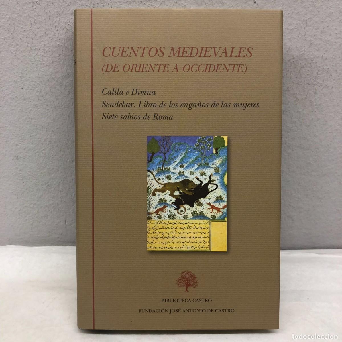 Libros de segunda mano: CUANTOS MEDIEVALES (DE ORIENTE A OCCIDENTE) - CALILA E DIMNA - BIBLIOTECA CASTRO - 2016 / 1275