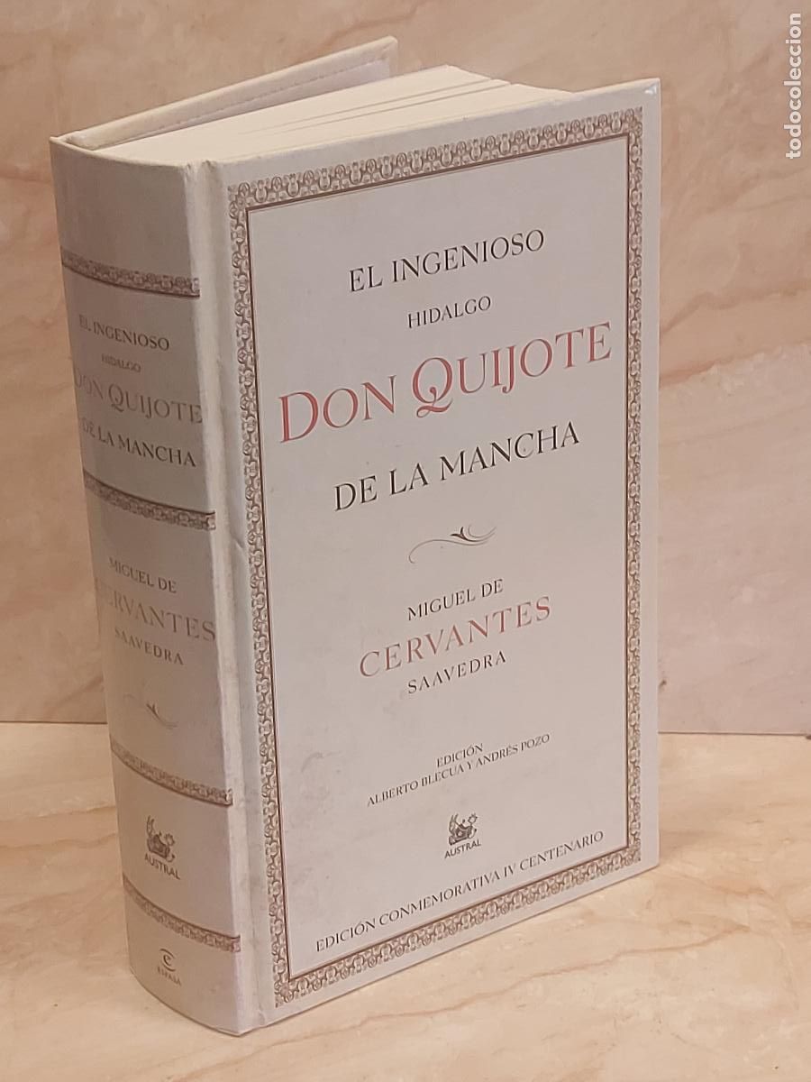 Libros de segunda mano: DON QUIJOTE DE LA MANCHA | MIGUEL DE CERVANTES | AUSTRAL 2005 | ED. IV CENTENARIO