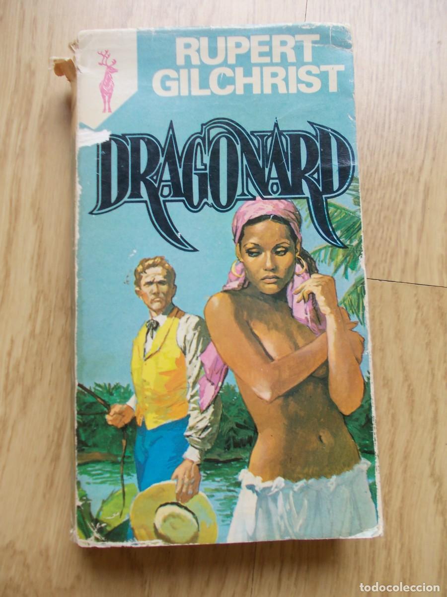 Libri di seconda mano: Libro Dragonard Rupert Gilchrist Novela Historica Editorial Ultramar 1978