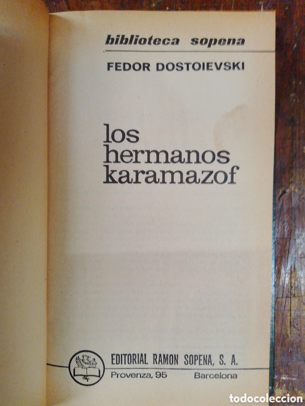 Libros de segunda mano: LOS HERMANOS KARAMAZOF. DOSTOIEVSKI, FEDOR. RAMON SOPENA. BARCELONA. 1968