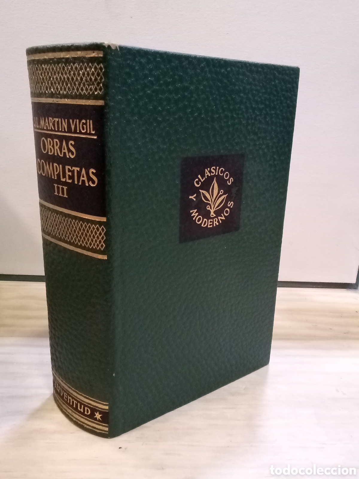 Second hand books: Jos&eacute; Lu&iacute;s Mart&iacute;n Vigil : Obras completas III